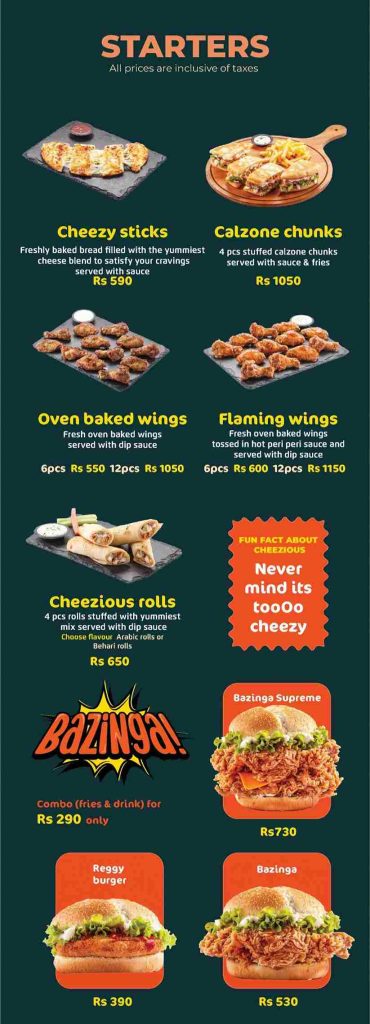 Cheezious starter menu, cheezy sticks, calzone chunks, oven baked wings etc